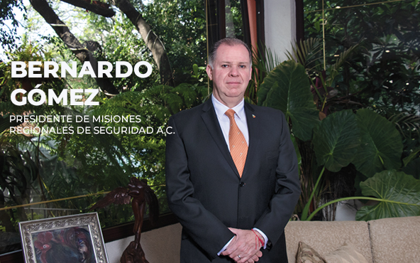 Bernardo Gómez del Campo - Presidente de Misiones Regionales de Seguridad